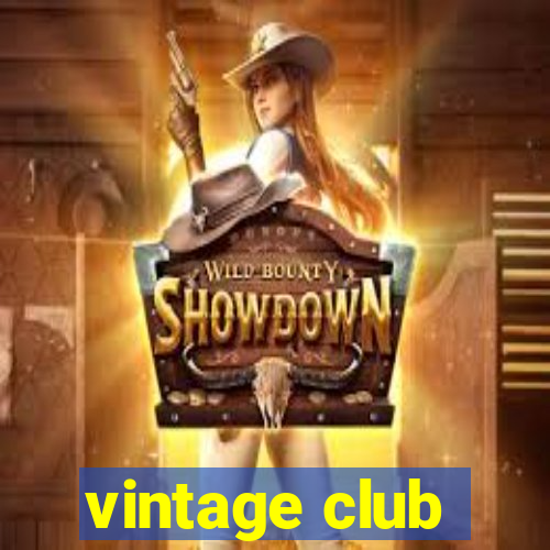 vintage club